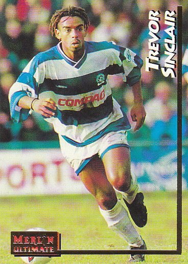 Trevor Sinclair Queens Park Rangers 1995/96 Merlin Ultimate #173